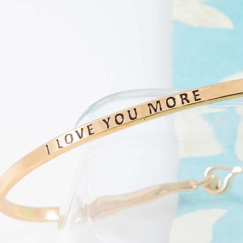 I Love You More Bracelet