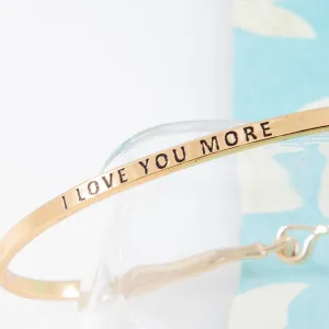 I Love You More Bracelet